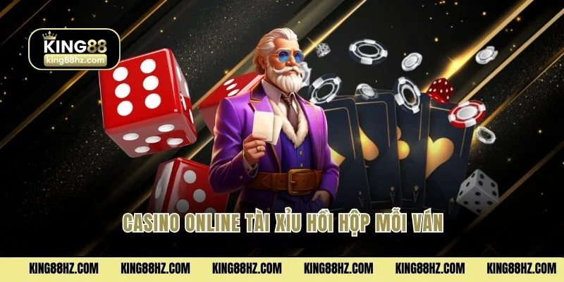 Casino Online tài xỉu hồi hộp mỗi ván