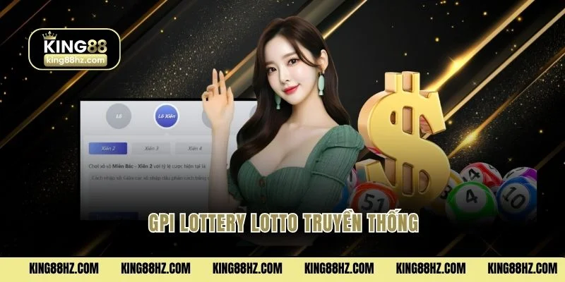 GPI Lottery lotto truyền thống